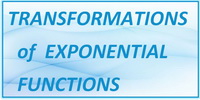 IB Maths SL Section 2.3 Transformations of Exponential Functions Notes