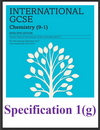 IGCSE Edexcel Chemistry 1g Specification